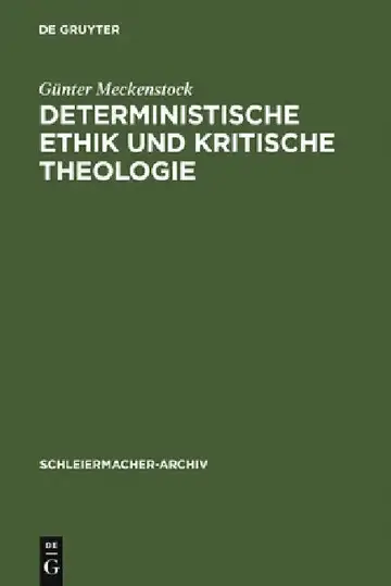 Cover of Deterministische Ethik und kritische Theologie