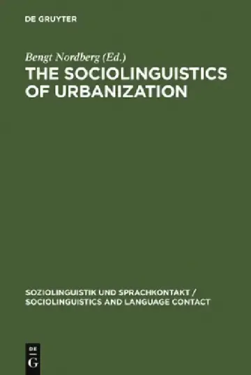 Cover of The Sociolinguistics of Urbanization