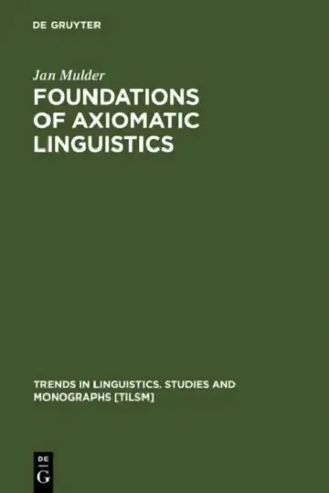 Cover of Foundations of Axiomatic Linguistics