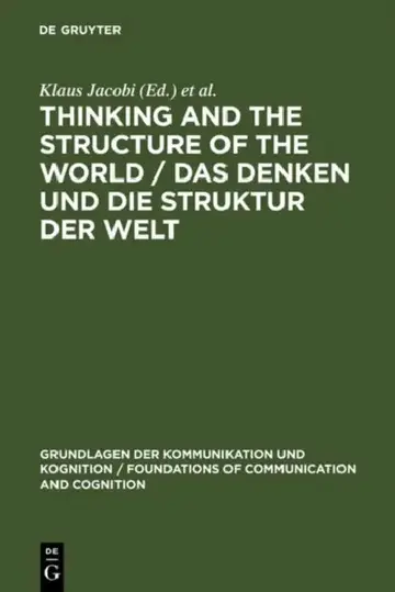 Cover of Thinking and the Structure of the World / Das Denken Und Die Struktur Der Welt