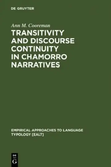 Cover of Transitivity and Discourse Continuity in Chamorro Narratives