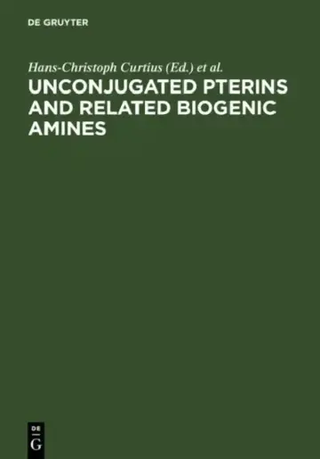 Cover of Unconjugated Pterins and Related Biogenic Amines