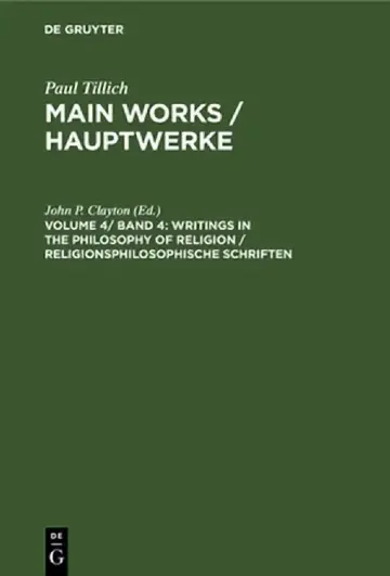 Cover of Writings in the Philosophy of Religion / Religionsphilosophische Schriften