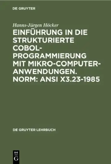 Cover of Einführung in die Strukturierte COBOL-Programmierung mit Mikrocomputeranwendungen. Norm