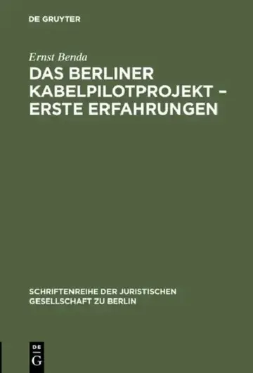 Cover of Das Berliner Kabelpilotprojekt - erste Erfahrungen