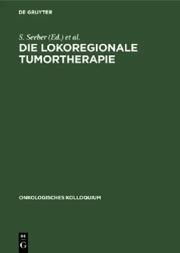 Cover of Die Lokoregionale Tumortherapie