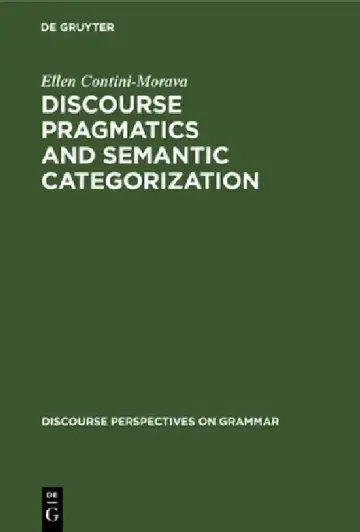 Cover of Discourse Pragmatics and Semantic Categorization