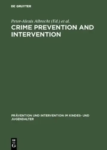 Cover of Crime Prevention and Intervention