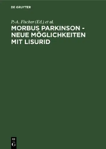 Cover of Morbus Parkinson - neue Möglichkeiten mit Lisurid