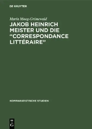 Cover of Jakob Heinrich Meister Und Die "Correspondance Littéraire"