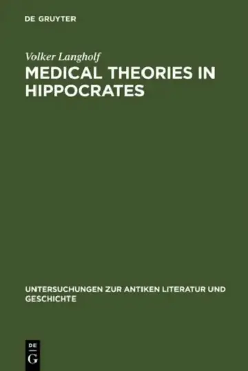 Cover of Medical Theories in Hippocrates