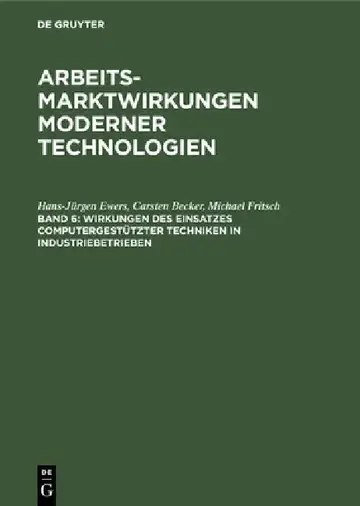 Cover of Wirkungen des Einsatzes computergestützter Techniken in Industriebetrieben