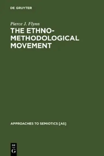 Cover of The Ethnomethodological Movement