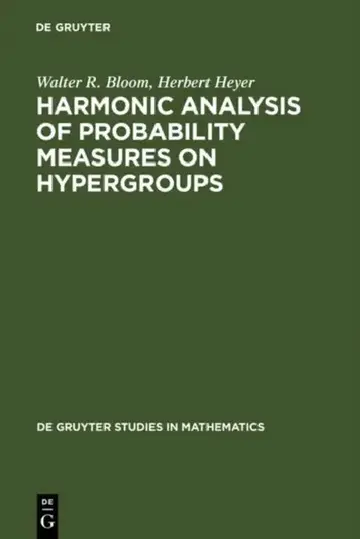 Cover of Harmonic Analysis of Probability Measures on Hypergroups