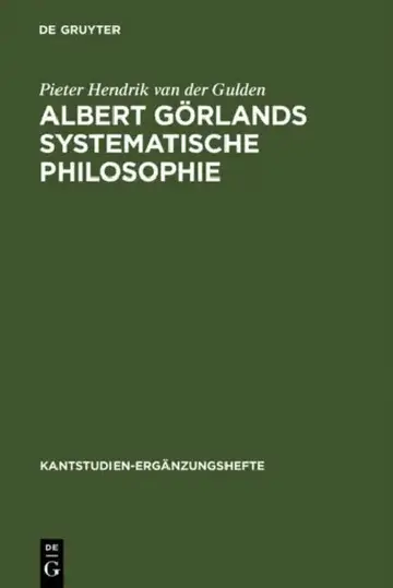 Cover of Albert Görlands Systematische Philosophie