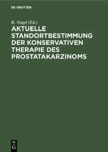 Cover of Aktuelle Standortbestimmung der konservativen Therapie des Prostatakarzinoms