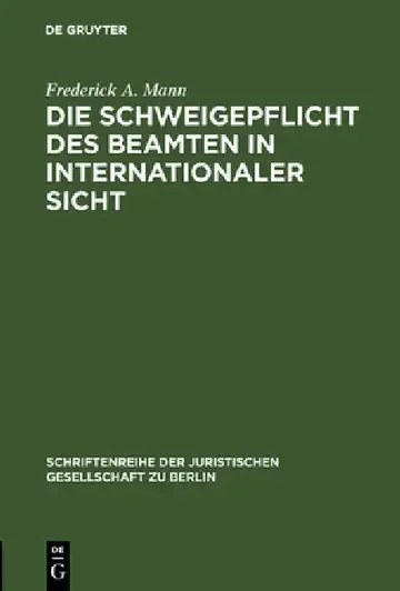 Cover of Die Schweigepflicht des Beamten in internationaler Sicht