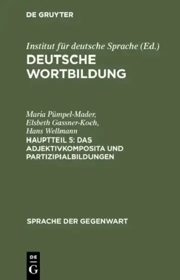 Cover of Das Adjektivkomposita Und Partizipialbildungen