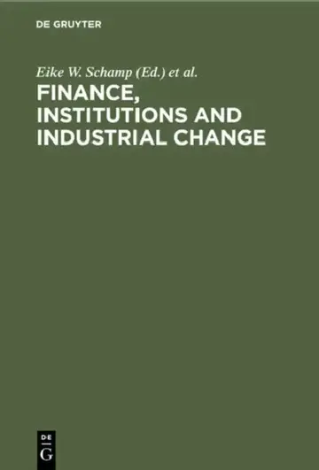 Cover of Finance, Institutions and Industrial Change