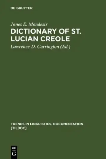 Cover of Dictionary of St. Lucian Creole