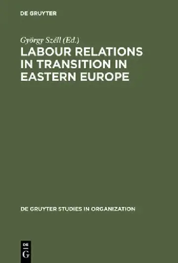 Cover of Labour Relations in Transition in Eastern Europe