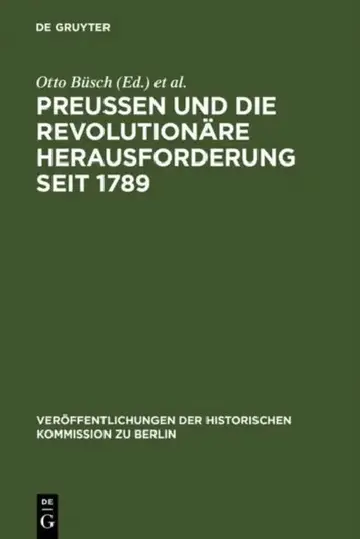 Cover of Preußen Und Die Revolutionäre Herausforderung Seit 1789