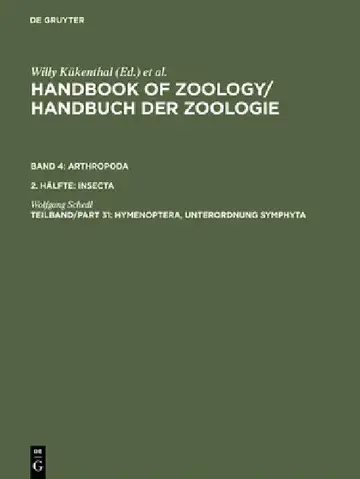 Cover of Handbook of Zoology/ Handbuch der Zoologie, Tlbd/Part 31, Hymenoptera, Unterordnung Symphyta