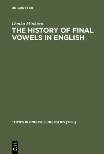 Cover of The History of Final Vowels in English