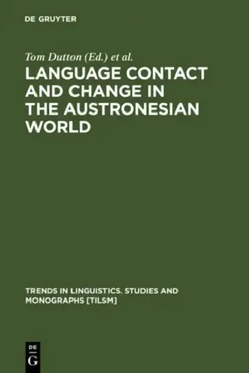 Cover of Language Contact and Change in the Austronesian World