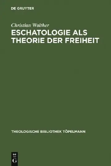 Cover of Eschatologie ALS Theorie Der Freiheit