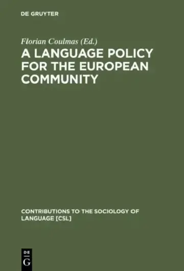 Cover of A Language Policy for the European Community