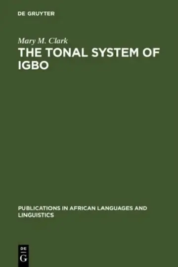 Cover of The Tonal System of Igbo