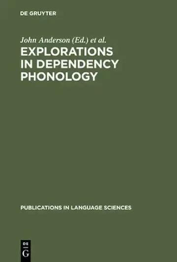 Cover of Explorations in Dependency Phonology