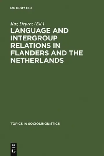 Cover of Language and Intergroup Relations in Flanders and the Netherlands