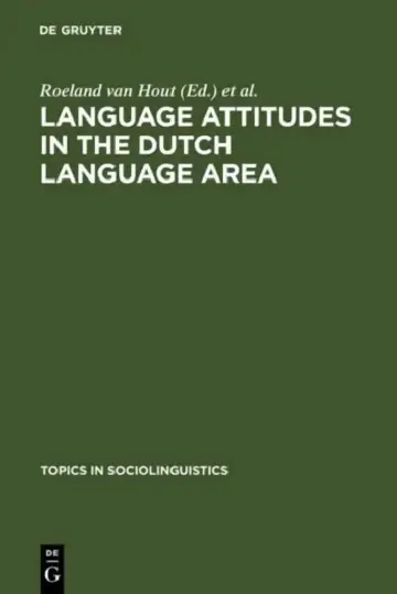Cover of Language Attitudes in the Dutch Language Area