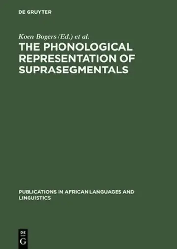 Cover of The Phonological Representation of Suprasegmentals