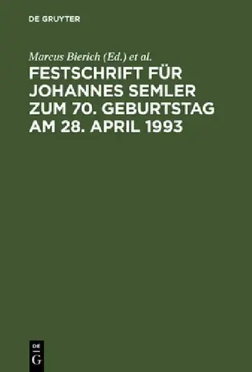 Cover of Festschrift Für Johannes Semler Zum 70. Geburtstag Am 28. April 1993