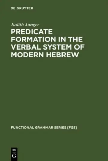 Cover of Predicate Formation in the Verbal System of Modern Hebrew