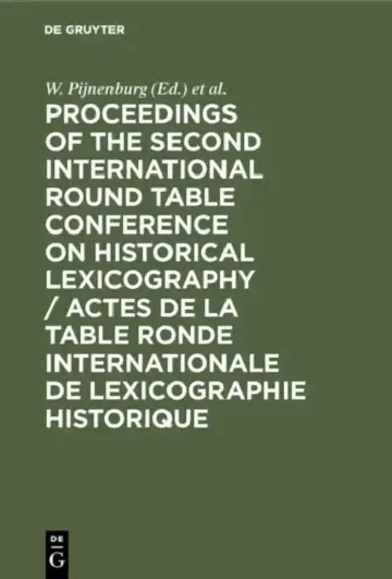 Cover of Proceedings of the Second International Round Table Conference on Historical Lexicography / Actes de la Table Ronde Internationale de Lexicographie Hi