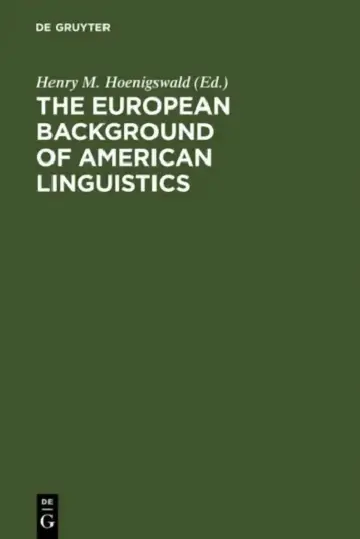 Cover of The European Background of American Linguistics