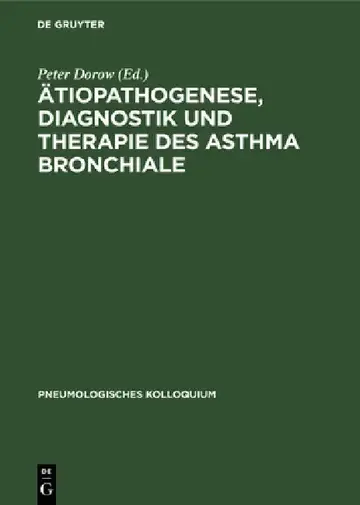 Cover of Ätiopathogenese, Diagnostik und Therapie des Asthma bronchiale