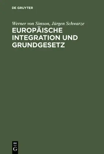 Cover of Europäische Integration Und Grundgesetz