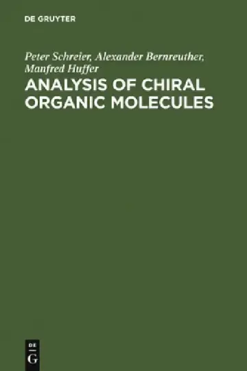 Cover of Analysis of Chiral Organic Molecules