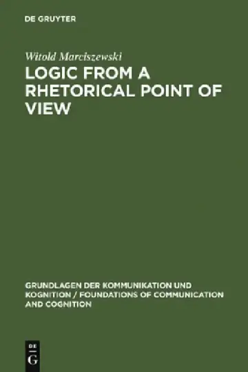 Cover of Logic from a Rhetorical Point of View