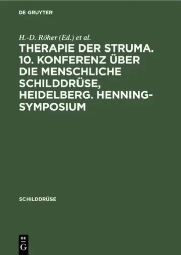 Cover of Therapie Der Struma. 10. Konferenz Über Die Menschliche Schilddrüse, Heidelberg. Henning-Symposium