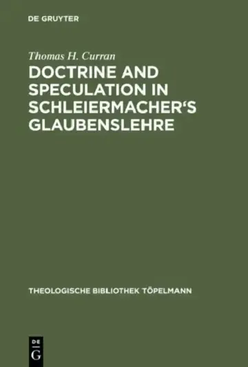 Cover of Doctrine and Speculation in Schleiermacher's Glaubenslehre