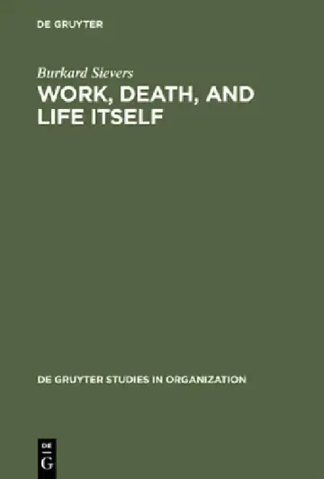 Cover of Work, Death, and Life Itself