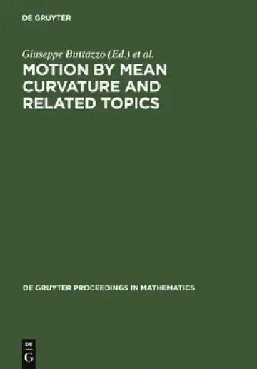 Cover of Motion by Mean Curvature and Related Topics
