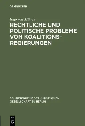 Cover of Rechtliche und politische Probleme von Koalitionsregierungen