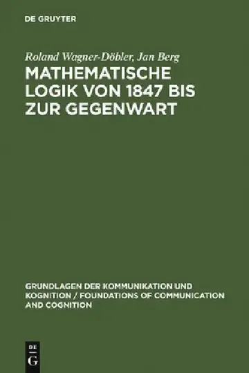 Cover of Mathematische Logik von 1847 bis zur Gegenwart